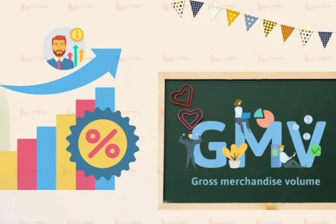 GMV là gì? Những thông tin cần biết về chỉ số GMV trong marketing