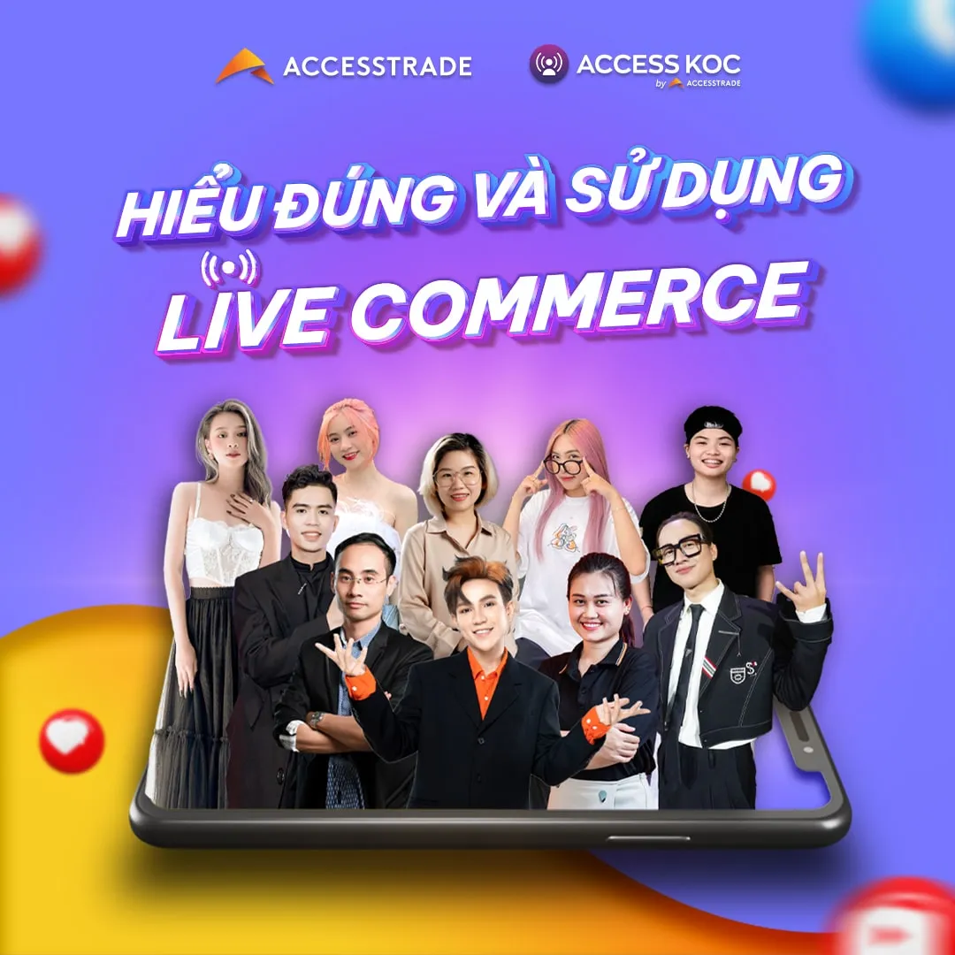 Hiểu đúng về Live Commerce – Công thức Live Commerce thành công