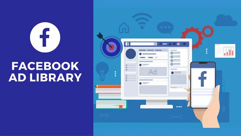 Khám phá những điều thú vị về thư viện quảng cáo facebook mới nhất 2024