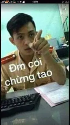 Bộ sưu tập ảnh meme công an bá đạo khiến bạn không thể nhịn được cười