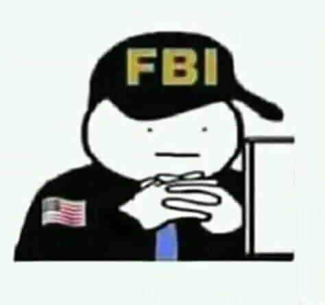 Bộ sưu tập ảnh meme FBI cực chất cho những ai yêu thích sự hài hước