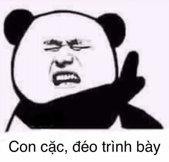 Cười không nhịn nổi với kho ảnh meme chửi cực mặn và hài hước