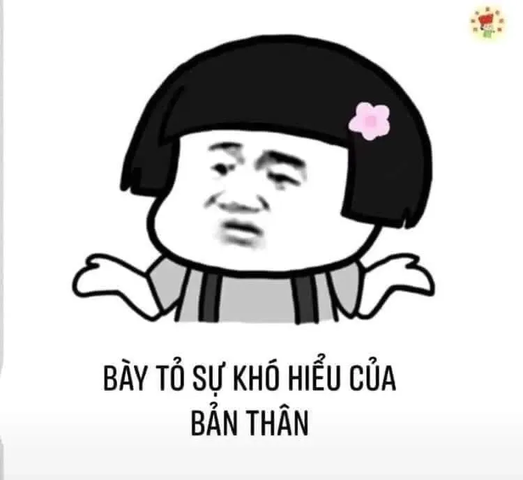 Meme không hiểu với biểu cảm ngơ ngác khi trí óc không load kịp